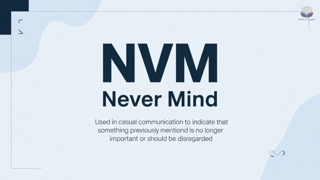 Full Form & Simple Meaning of NVM