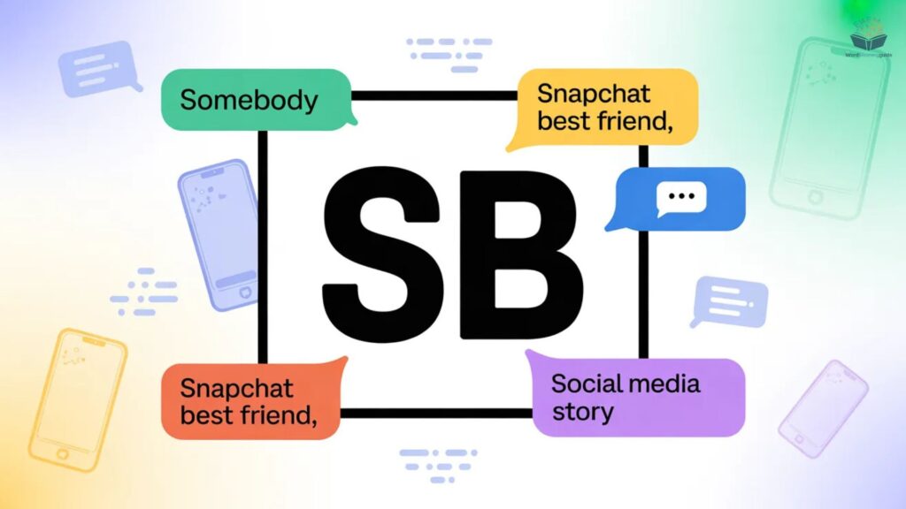 SB Meaning in Everyday Texting