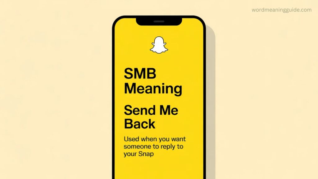 SMB Meaning on Snapchat