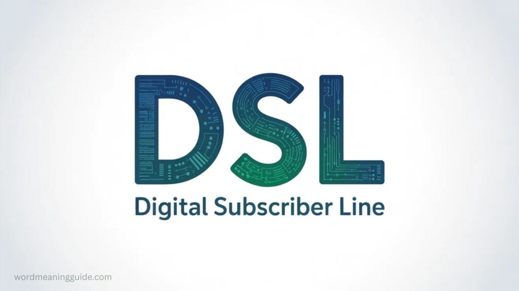 What Does DSL Stand For in Slang