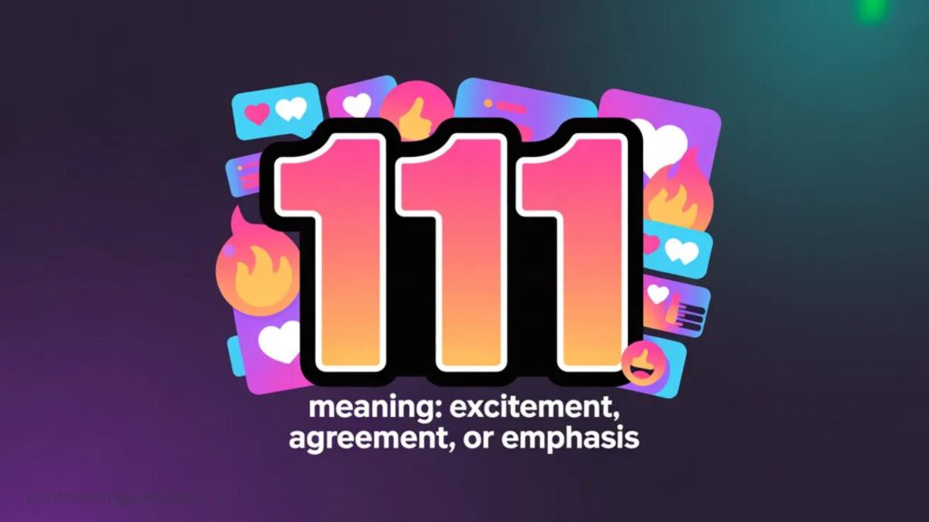 111 Meaning in Slang and Casual Language