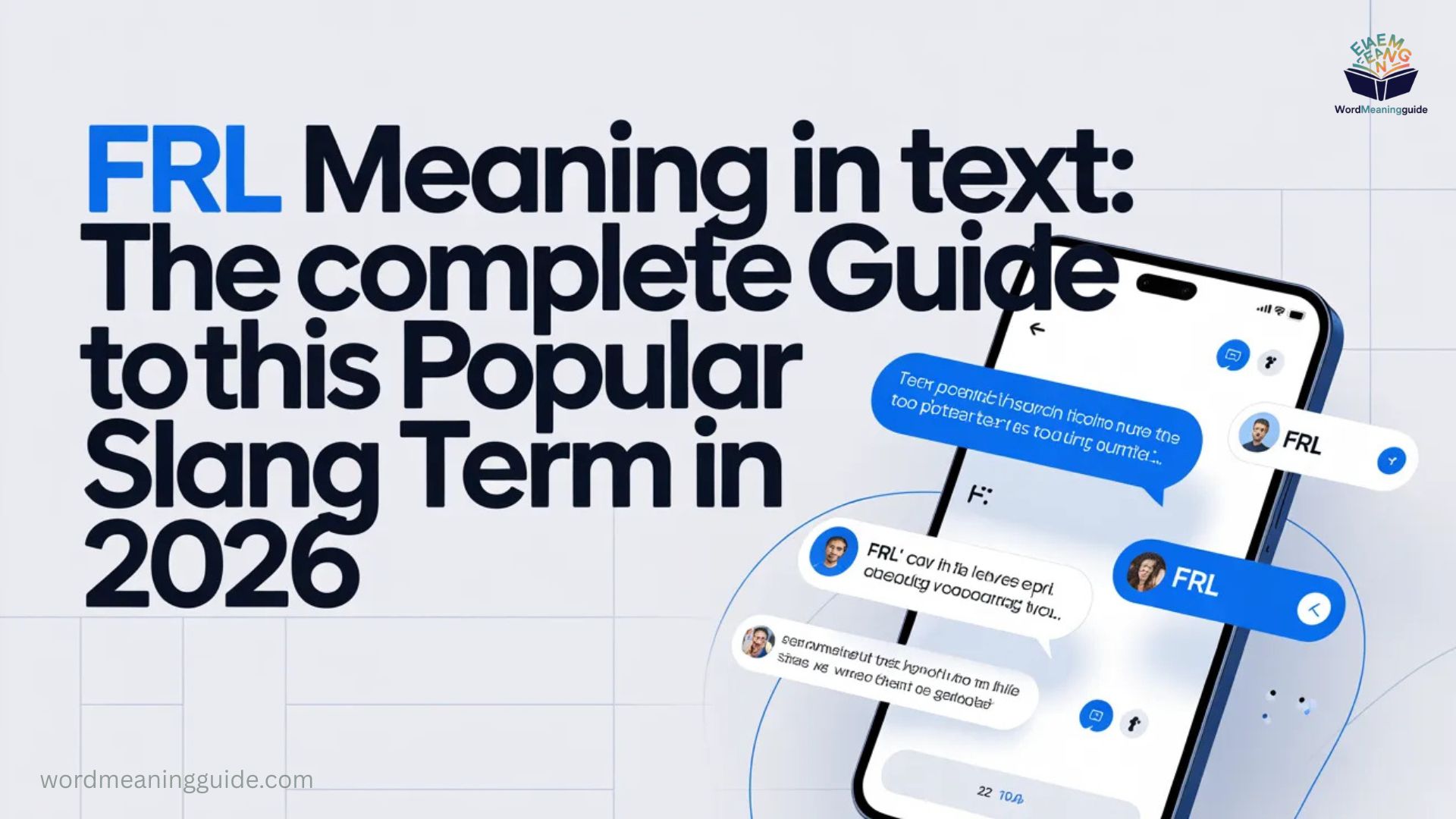 FRL Meaning in Text The Complete Guide to This Popular Slang Term In 2026