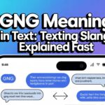 GNG Meaning in Text (2026) Texting Slang Explained Fast In 