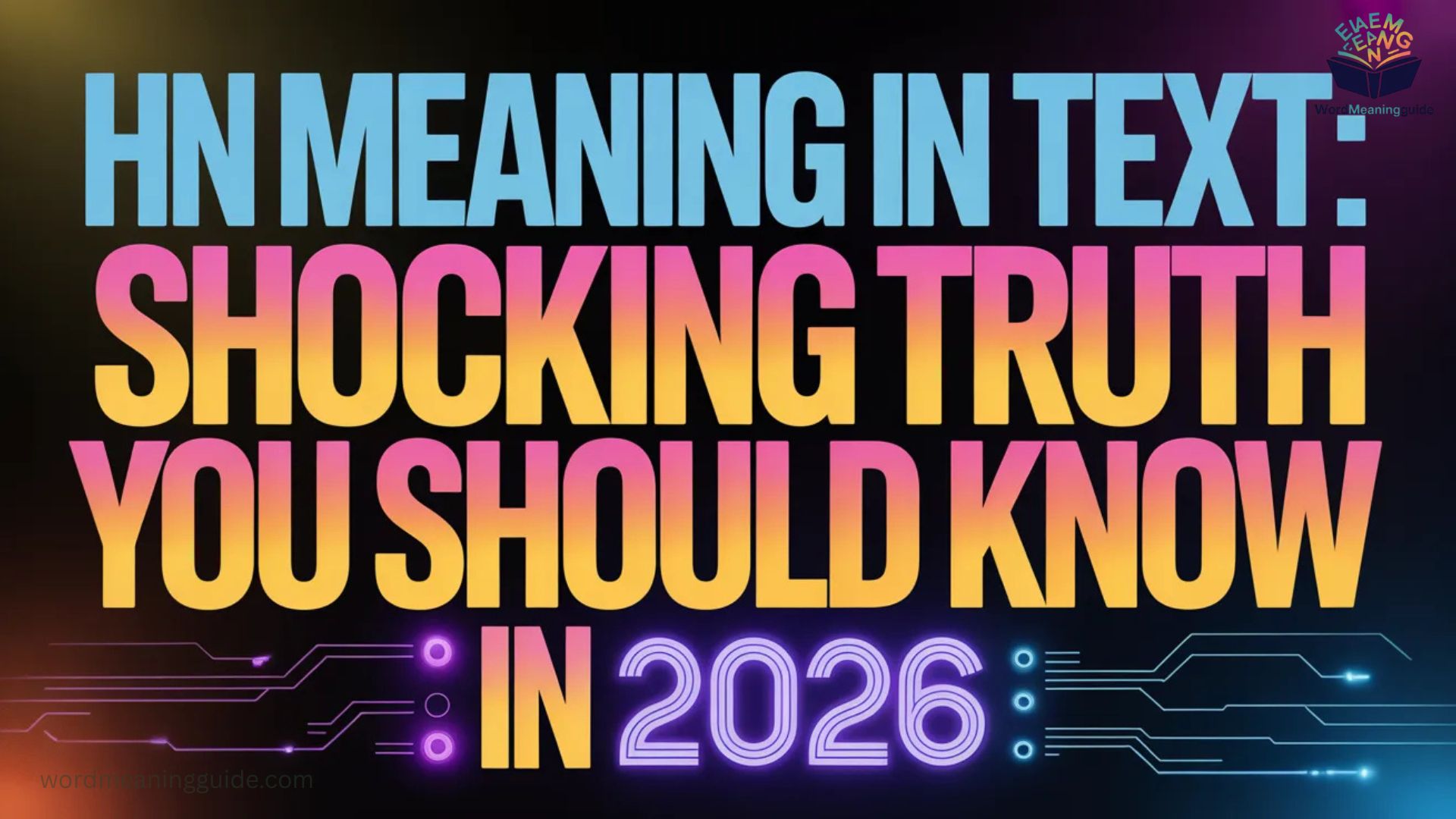 HN Meaning in Text Shocking Truth You Should Know In 2026