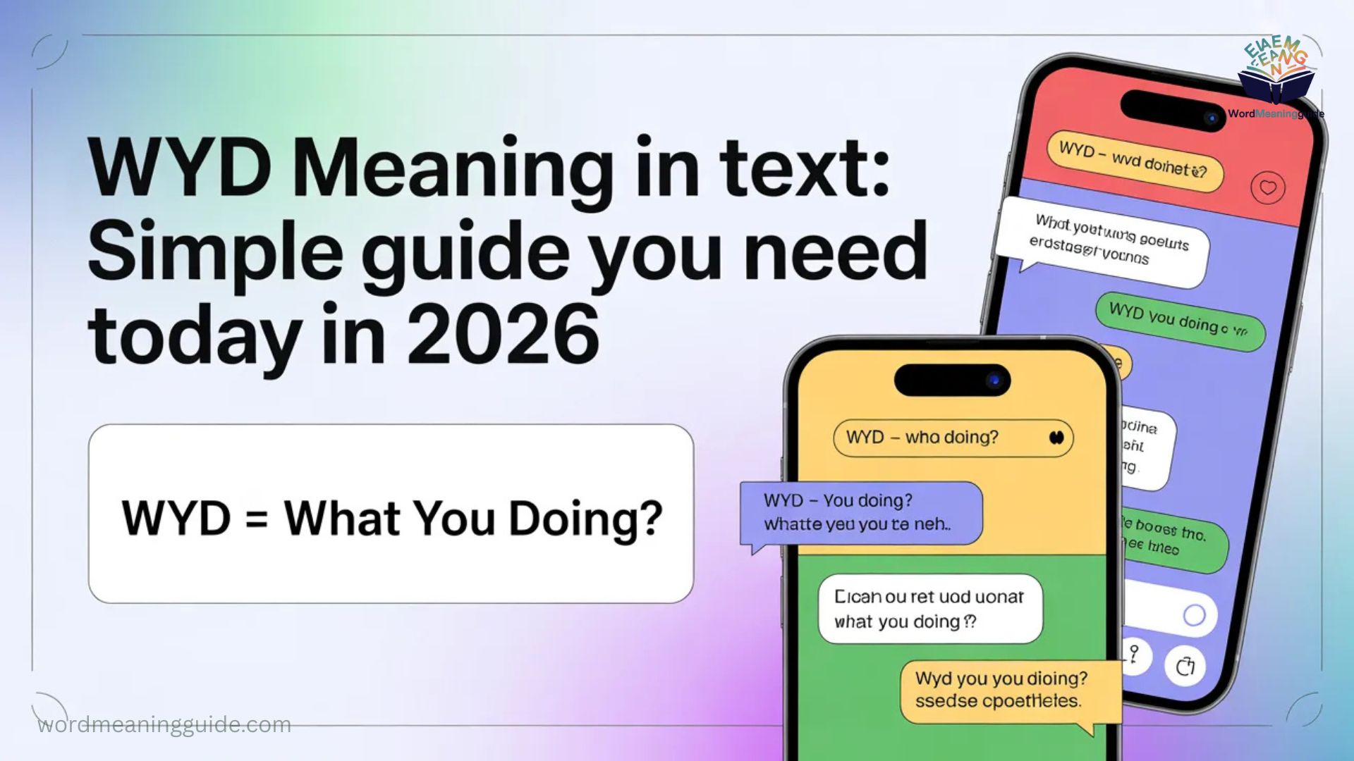 Wyd Meaning in Text Simple Guide You Need Today In 2026