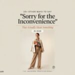 25+ Other Ways to Say Sorry for the Inconvenience That Actually Mean Something In 2026