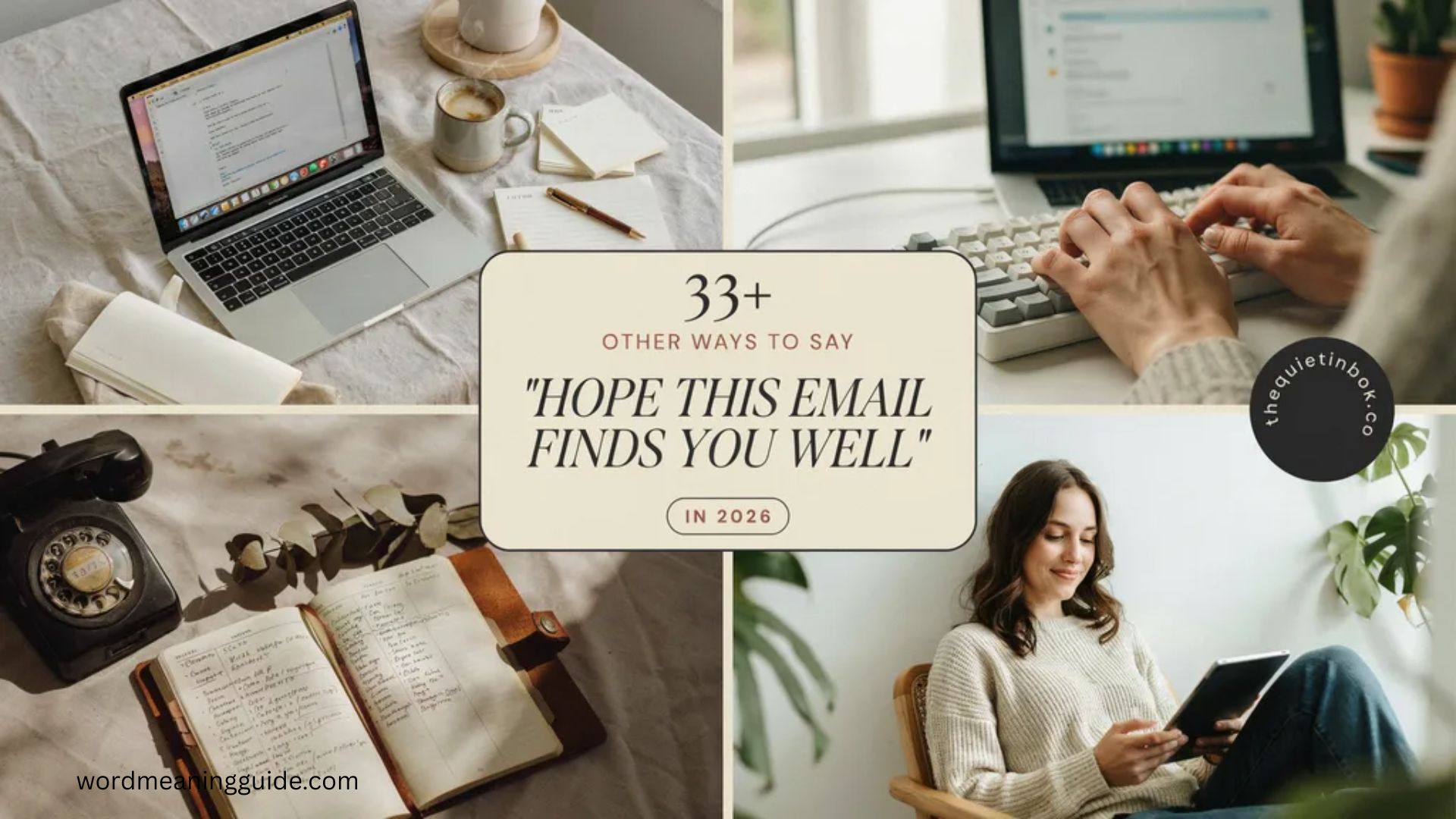 33+ Other Ways to Say “Hope This Email Finds You Well” In 2026