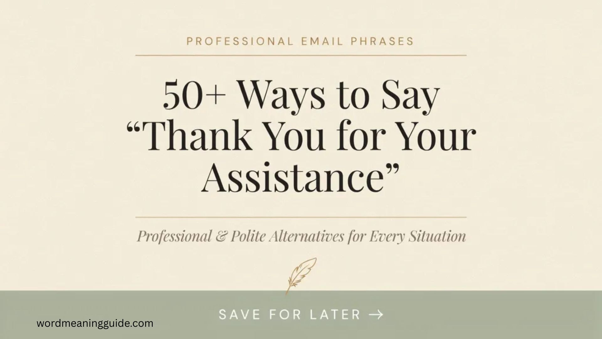 50+ Ways to Say Thank You for Your Assistance in This Matter (Professional and Polite Alternatives)