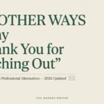 56+ Other Ways to Say “Thank You for Reaching Out to Me” (Formal, Informal & Professional Alternatives 2026 updated)