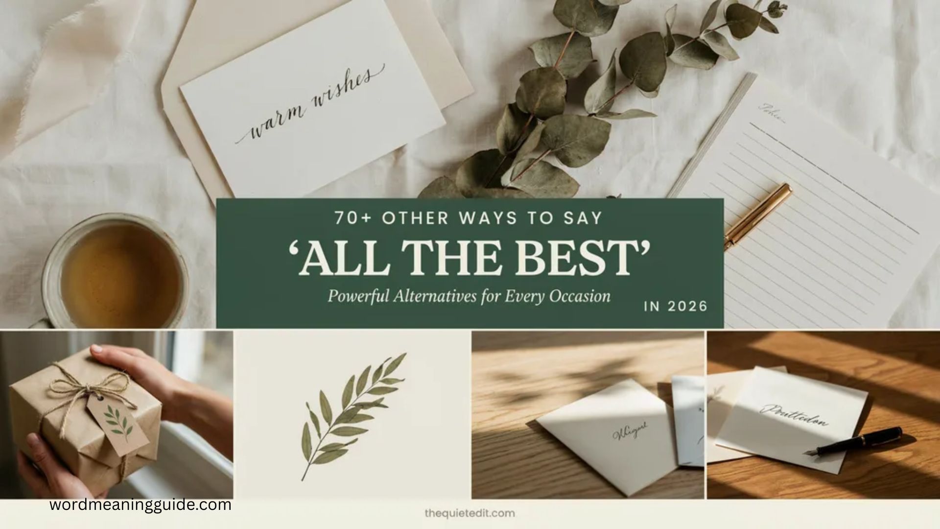 70+ Other Ways to Say All the Best Powerful Alternatives for Every Occasion In 2026