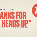 72+ Other Ways to Say “Thanks for the Heads Up” (Formal, Informal & Professional Alternatives 2026 updated)