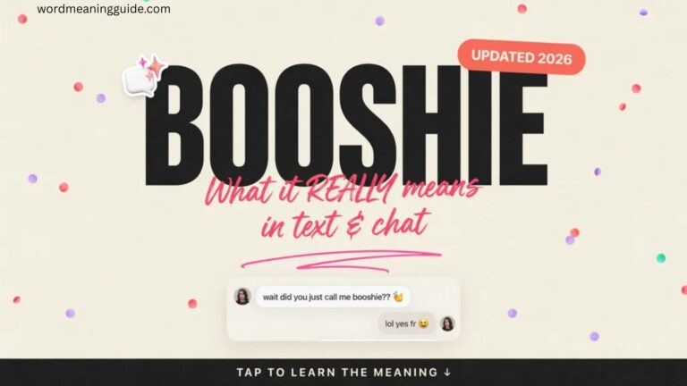 Booshie Meaning What Booshie Really Means in Text and Chat (Updated for 2026)