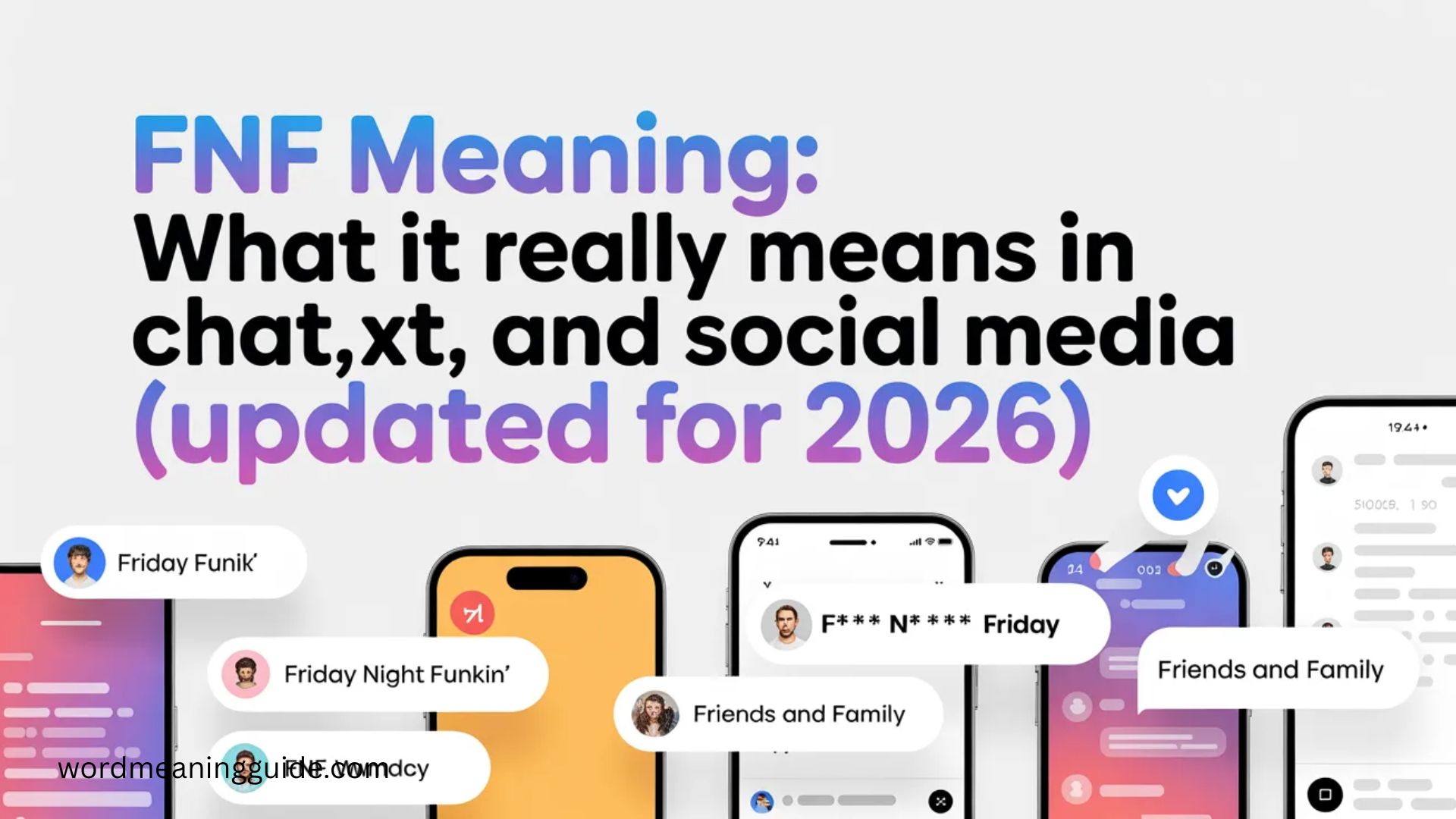 FNF Meaning What It Really Means in Chat, Texts, and Social Media (Updated for 2026)