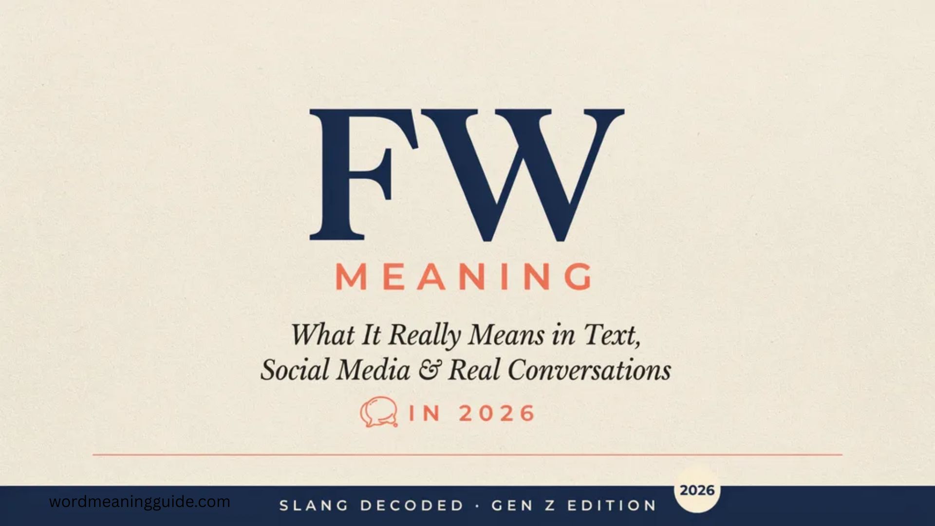 FW Meaning What It Really Means in Text, Social Media & Real Conversations In 2026 (1)
