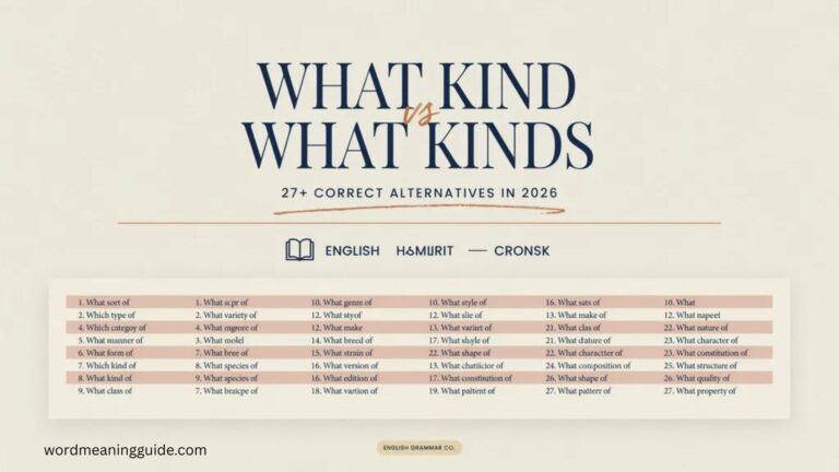 What Kind vs What Kinds 27+ Correct Alternatives In 2026